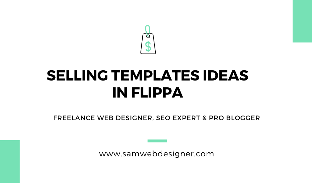 Selling Templates Ideas in Flippa
