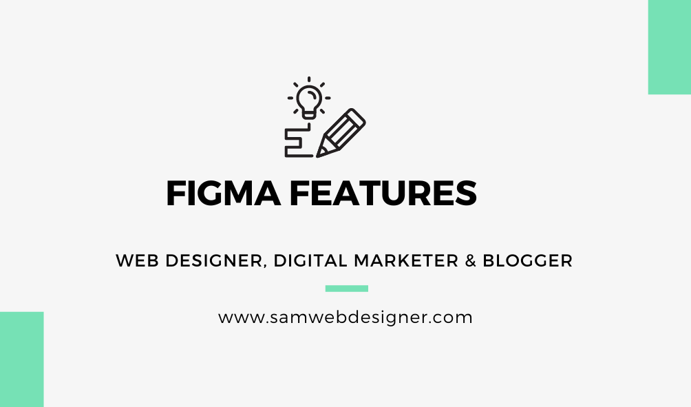 Figma Features for Designing Websites