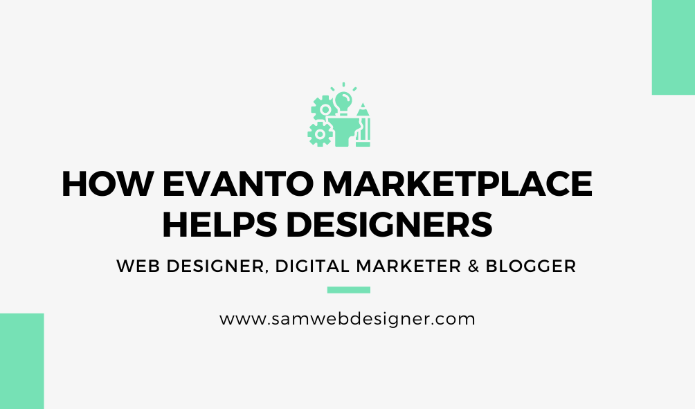 How Evanto Marketplace Helps Designers