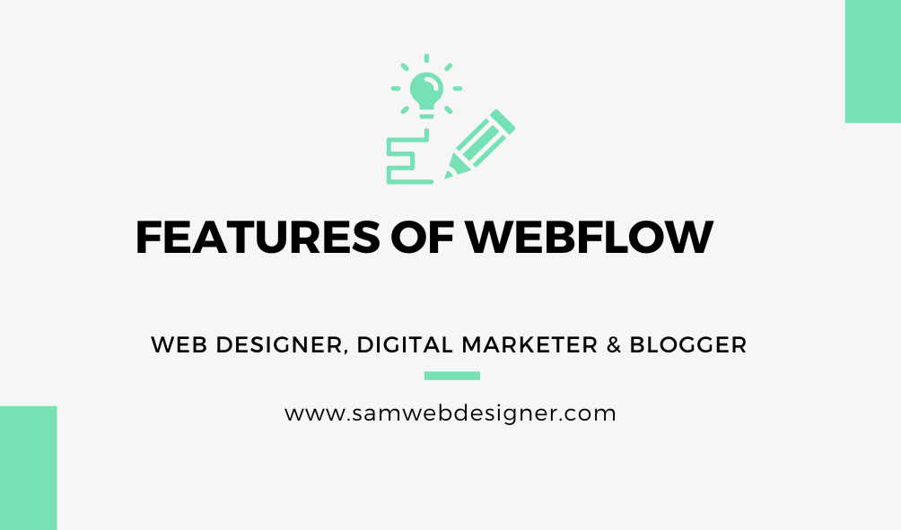 Features of Webflow
