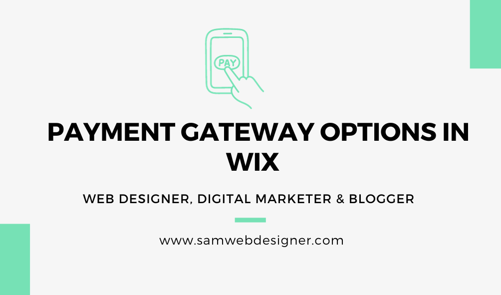 Payment Gateways Options in Wix